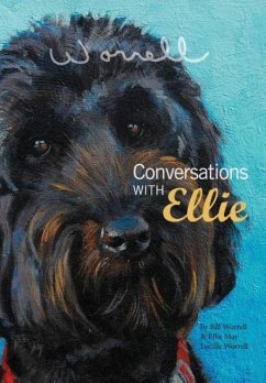 Conversations with Ellie - Worrell, Bill; Worrell, Ellie May Lucille