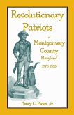 Revolutionary Patriots of Montgomery County, Maryland, 1776-1783