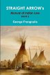 STRAIGHT ARROW's Manual of Indian Lore,... - Bild 1