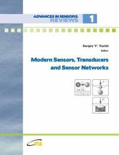 Modern Sensors, Transducers and Sensor Networks - Yurish, Sergey
