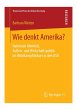 Wie denkt Amerika? - Bild 1