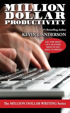 Million Dollar Productivity - Anderson, Kevin J.