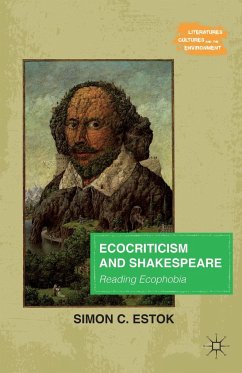 Ecocriticism and Shakespeare - Estok, Simon C.