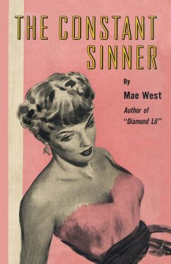 The Constant Sinner - West, Mae