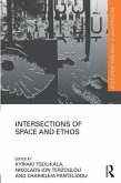 Intersections of Space and Ethos