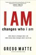 I Am Changes Who I Am - Bild 1