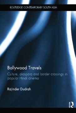 Bollywood Travels - Dudrah, Rajinder