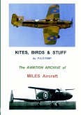 Kites, Birds & Stuff - MILES Aircraft.