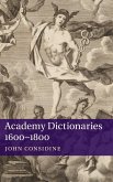 Academy Dictionaries 1600-1800