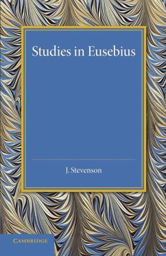 Studies in Eusebius - Stevenson, J.