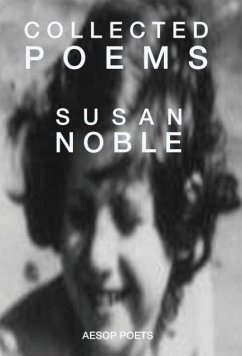 Collected Poems - Noble, Susan