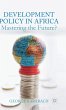 Development Policy in Africa - Bild 1
