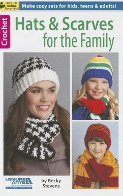 Hats & Scarves for the Family - Stevens, Becky