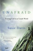 Unafraid: Trusting God in an Unsafe World