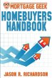 Mortgage Geek Home Buyers Handbook - Bild 1