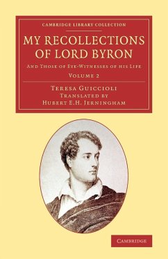 My Recollections of Lord Byron - Guiccioli, Teresa