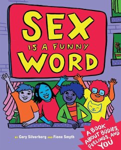 Sex Is a Funny Word - Silverberg, Cory