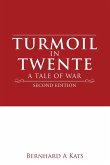 Turmoil in Twente