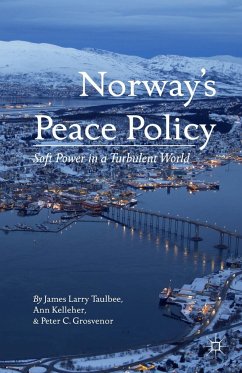 Norway's Peace Policy - Taulbee, J.;Kelleher, A.;Grosvenor, P.