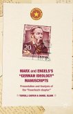 Marx and Engels's German Ideology Manuscripts