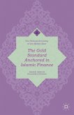 The Gold Standard Anchored in Islamic Finance