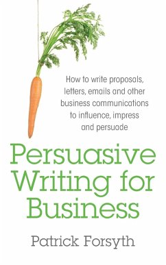 Persuasive Writing for Business - Forsyth, Patrick