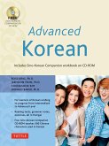 Advanced Korean: Includes Downloadable Sino-Korean Companion Workbook [With DVD ROM]