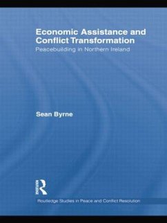 Economic Assistance and Conflict Transformation - Byrne, Sean