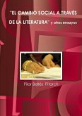 EL CAMBIO SOCIAL A TRAVÉS DE LA LITERATURA Y OTROS ENSAYOS