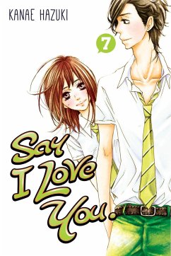 Say I Love You, Volume 7 - Hazuki, Kanae