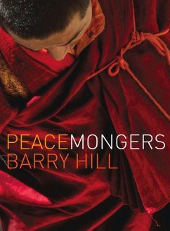 Peacemongers - Hill, Barry