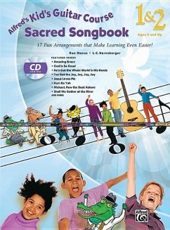 Alfred's Kid's Guitar Course Sacred Songbook 1 & 2: 17 Fun Arrangements That Make Learning Even Easier!, Book & CD