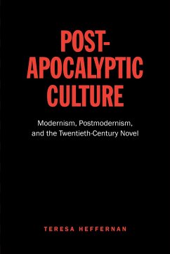 Post-Apocalyptic Culture - Heffernan, Teresa