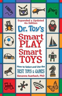 Dr. Toy's Smart Play/ Smart Toys - Auerbach, Stevanne