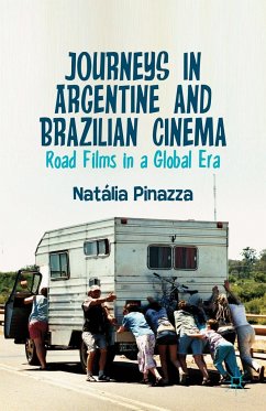 Journeys in Argentine and Brazilian Cinema - Pinazza, Natalia
