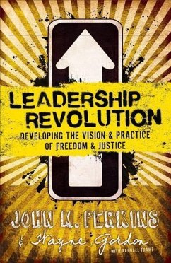 Leadership Revolution - Perkins, John M.; Gordon, Wayne