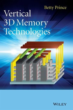 Vertical 3D Memory Technologie - Prince, Betty