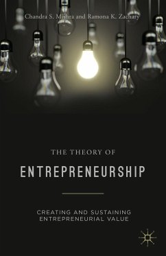 The Theory of Entrepreneurship - Mishra, Chandra S.;Zachary, R.