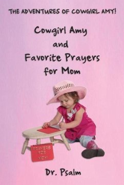 Cowgirl Amy and Favorite Prayers for Mom - Psalm