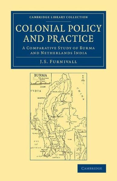 Colonial Policy and Practice Colonial Policy and Practice
