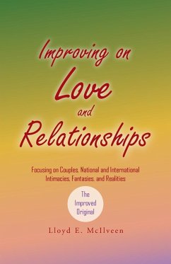 Improving on Love and Relationships - Mcilveen, Lloyd E.