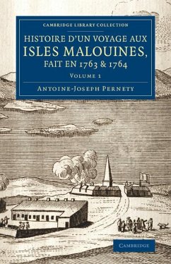 Cover Histoire D'Un Voyage Aux Isles Malouines, Fait En 1763 & 1764