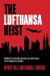 The Lufthansa Heist - Bild 1