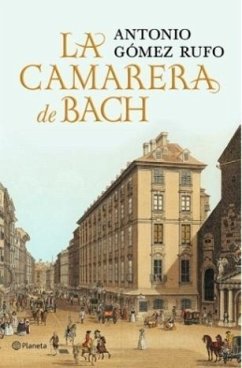 La camarera de Bach - Gomez Rufo, Antonio