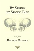 By String, By Sticky Tape