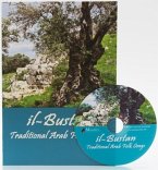 Il-Bustan: Traditional Arab Folk Songs [With CD]
