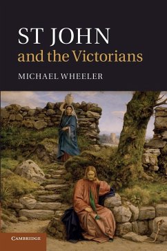 St John and the Victorians - Wheeler, Michael