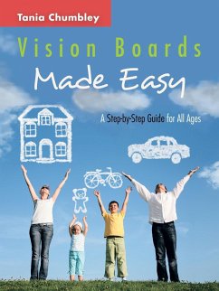 Vision Boards Made Easy - Chumbley, Tania