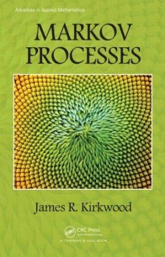 Markov Processes - Kirkwood, James R.