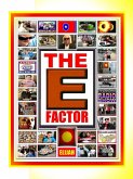THE E FACTOR